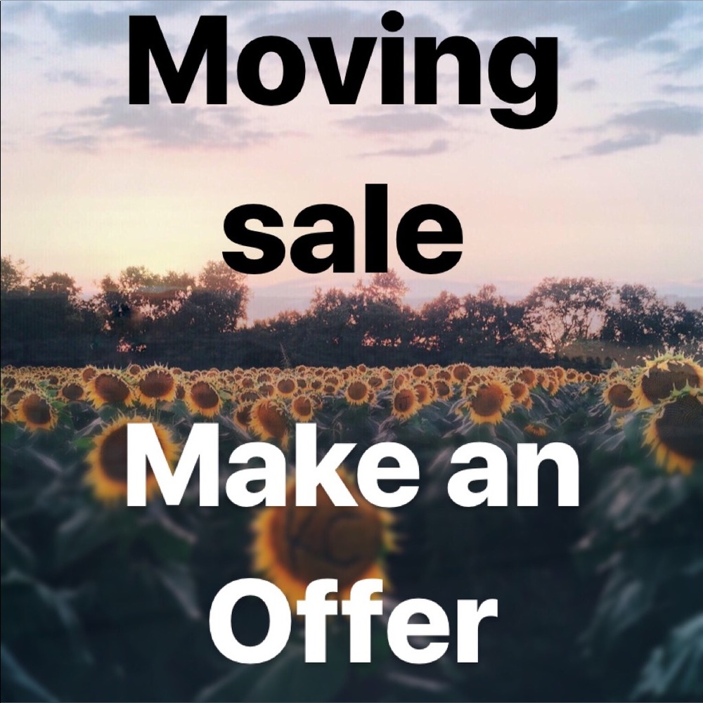 Moving sale! Make an offer!